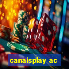 canaisplay ac